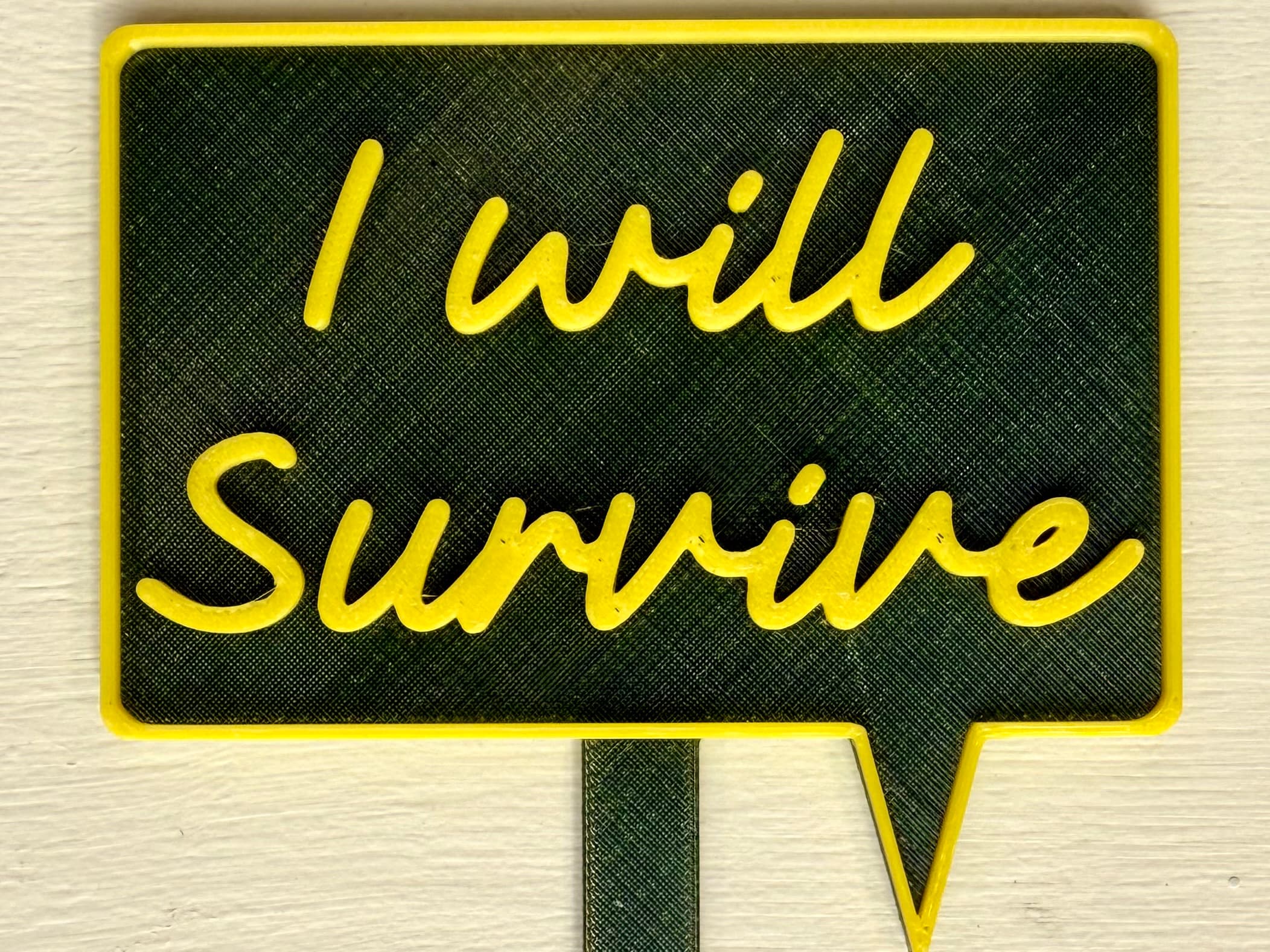 I Will Survive